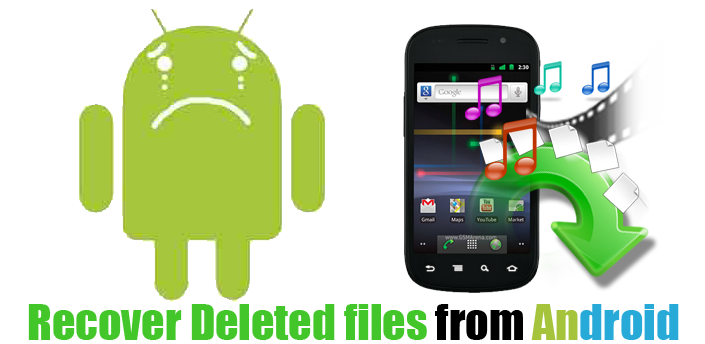 Restore deleted Android Files