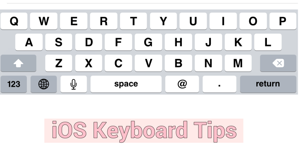 iOS keyboard tips