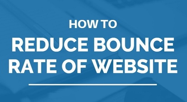 How To Reduce Bounce Rates On Your Website In 2019 Reduce Bounce Rate of Website