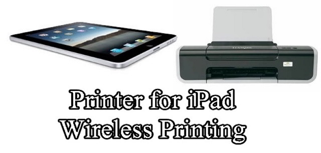 Best Printer for iPad Wireless Printing
